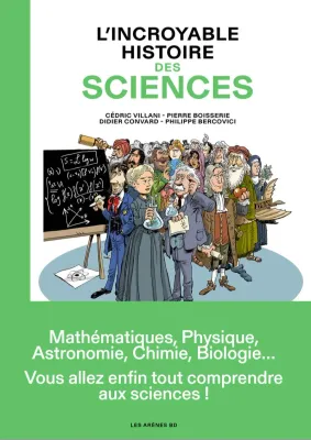 Livre "L'Incroyable Histoire des sciences"